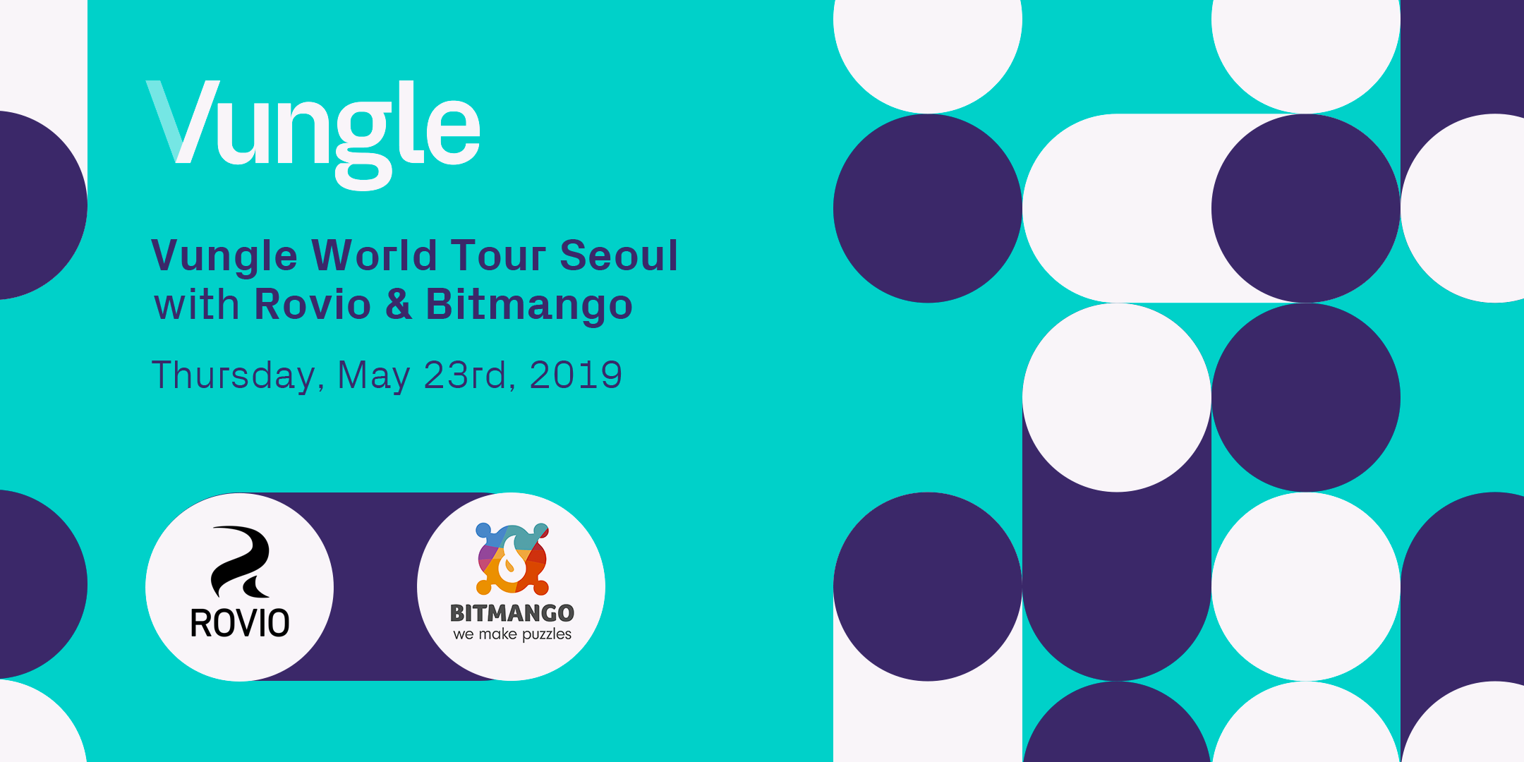 Vungle World Tour Seoul