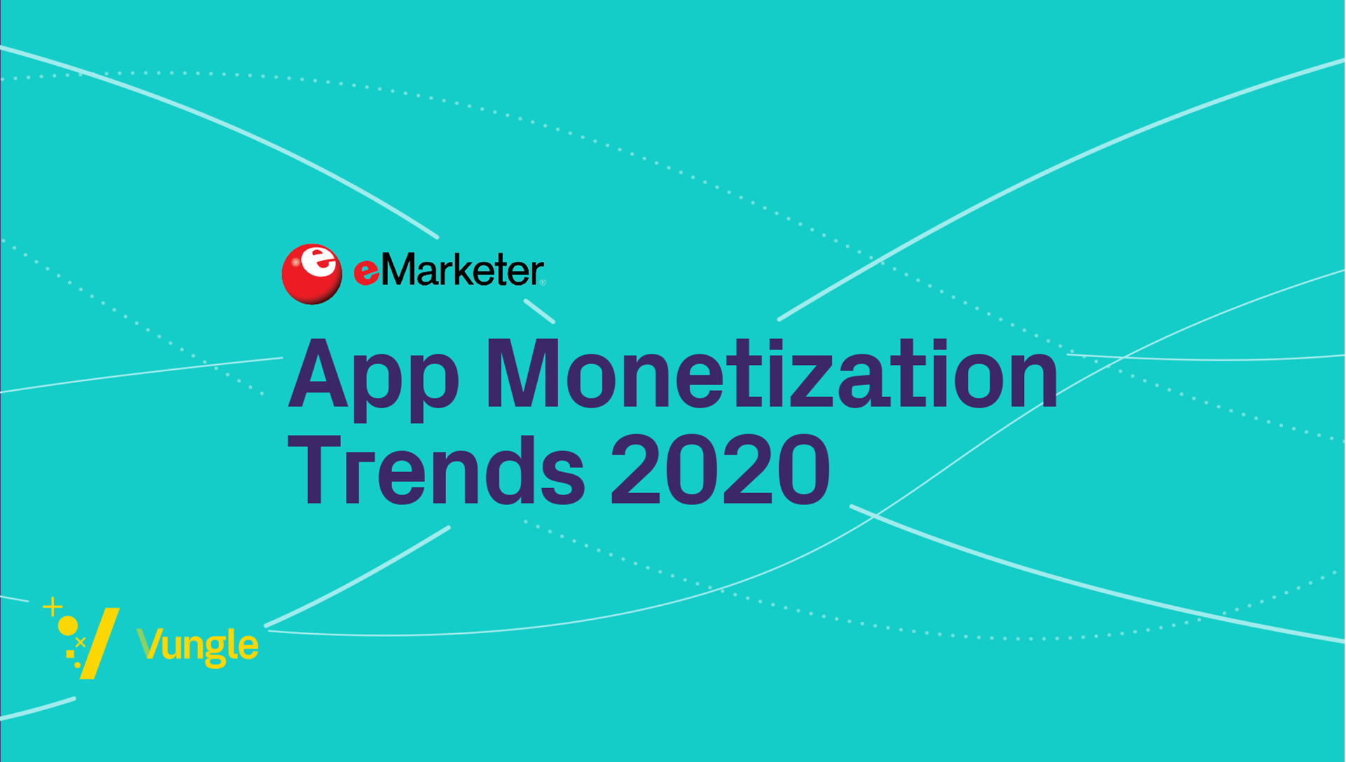 Vungle Featured in App Monetization Industry Report