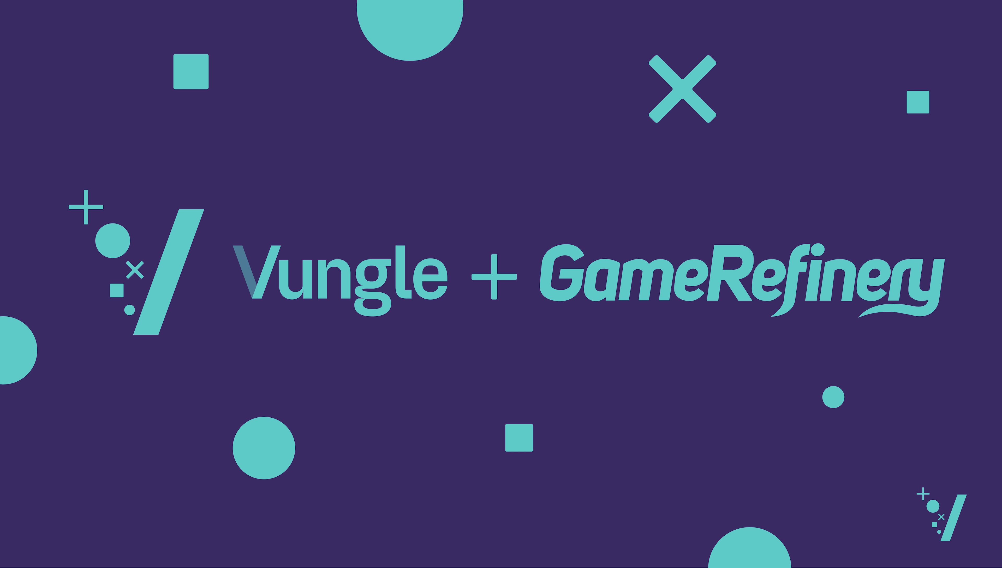 Vungle Acquires GameRefinery, a Leading Mobile Game Analytics Company