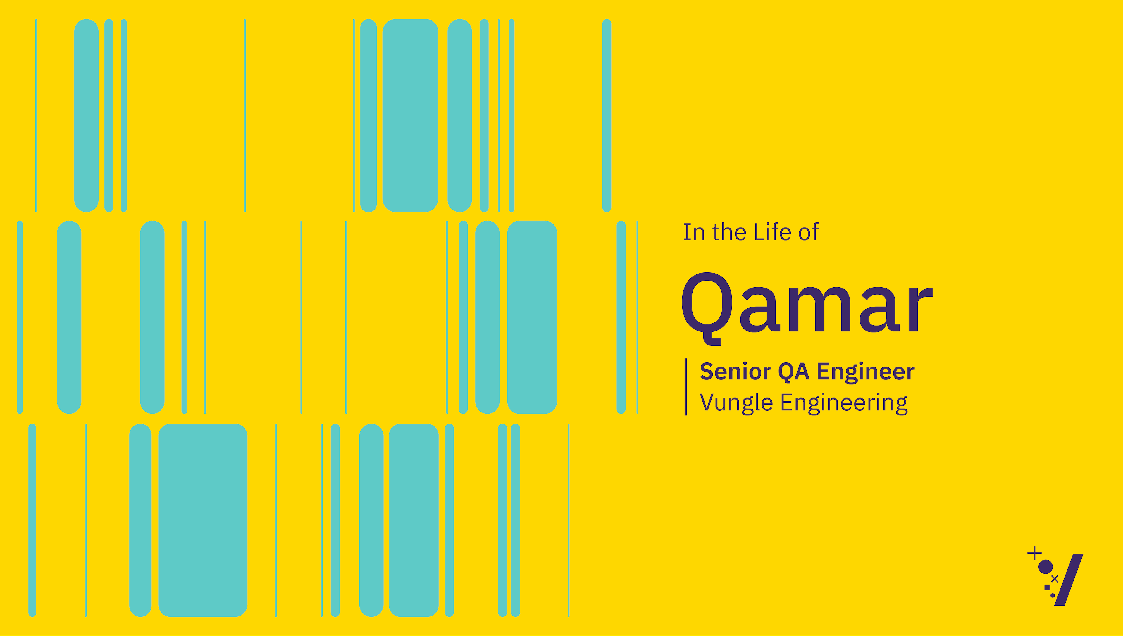 Life of a QA Automation Engineer With Qamar